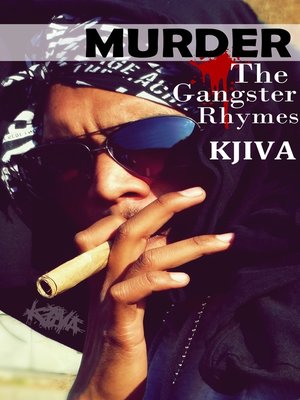 cover image of Murder the Gangster Rhymes